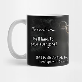 Until Death Ghost tshirt Mug